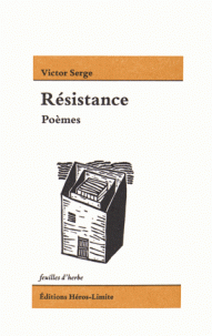 V. Serge, Résistance