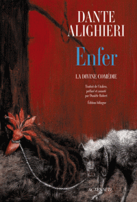 Dante, Enfer. La divine comédie