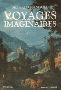 Voyages imaginaires, éd. A. Manguel (coll. 