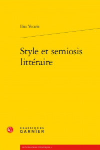 I. Yocaris, Style et semiosis littéraire