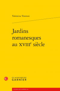 V. Vestroni, Jardins romanesques au XVIIIe s.