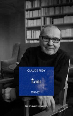 C. Régy, Écrits (1991-2011)