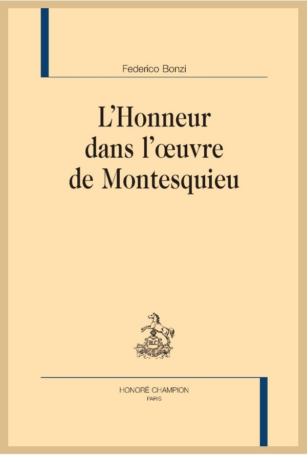 F. Bonzi, L’Honneur dans l’œuvre de Montesquieu, 