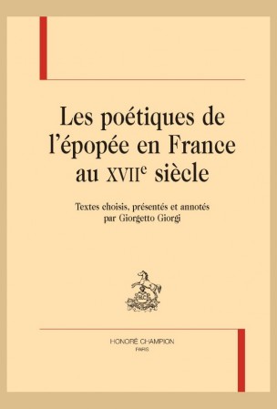 G. Giorgi (éd.), Les poétiques de l’épopée en France au XVIIe s.