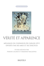 P. Galland, E. Malaspina (dir.),Vérité et apparence. Mélanges en l'honneur de Carlos Lévy