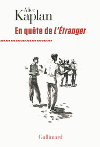 A. Kaplan, En quête de L'Étranger