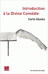 C. Ossola, Introduction à la Divine Comédie (éd. revue et augmentée)