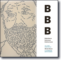 I. Roussel-Gillet et N. Wenger, Bibliotheca Butoriana Bodmerianae. Les livres d'artistes de Michel Butor à la Fondation Martin Bodmer