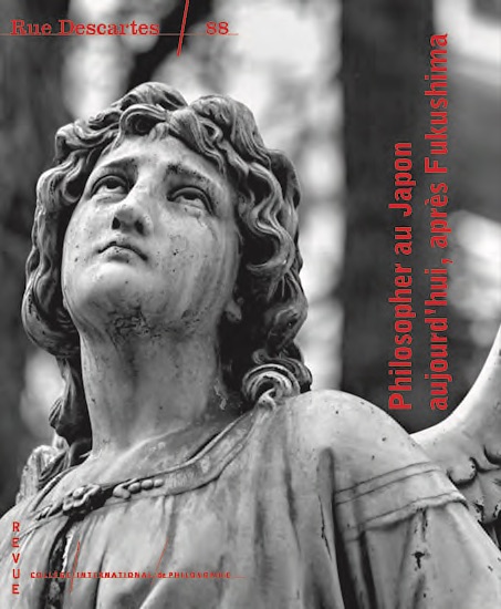 Rue Descartes, N° 88, 2016/1: Philosopher au Japon aujourd’hui, après Fukushima
