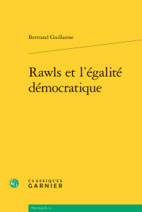 B. Guillarme, Rawls et l'égalité démocratique