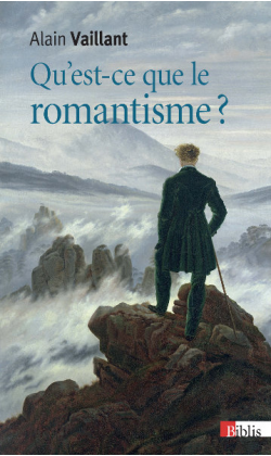 A. Vaillant, Qu'est-ce que le romantisme ?