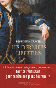 B. Craveri, Les derniers libertins 