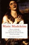 Marie Madeleine. Anthologie de textes