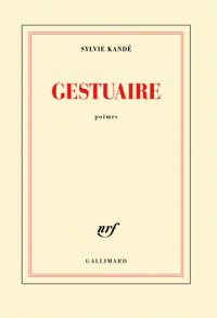 S. Kandé, Gestuaire (Poèmes)
