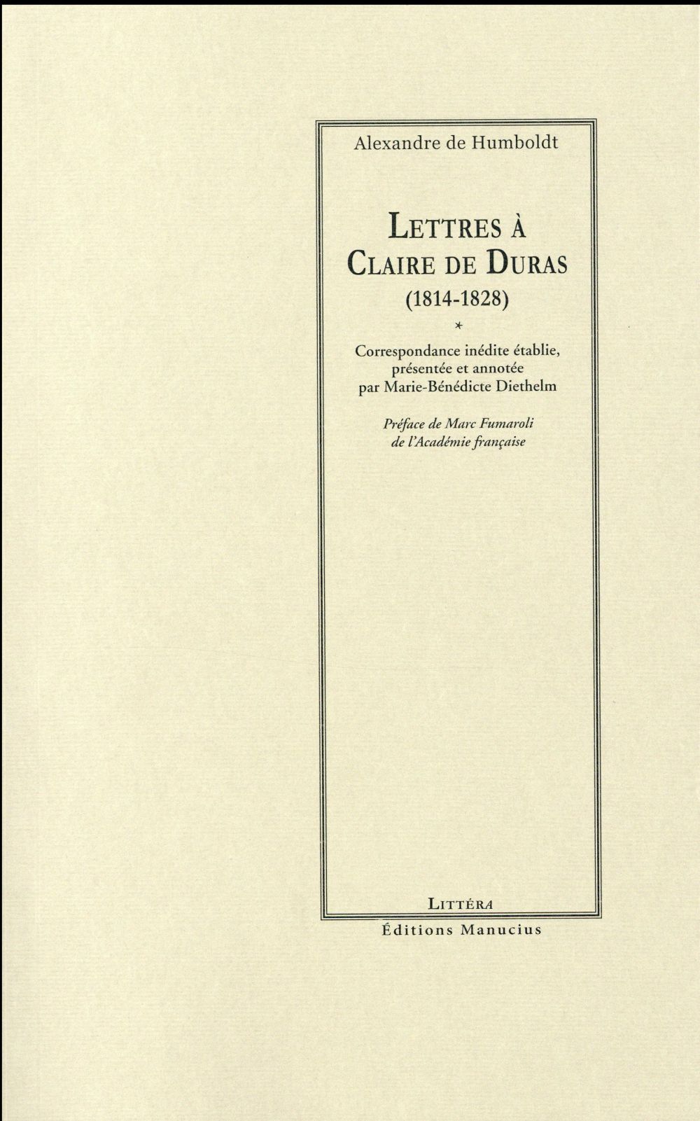 A. de Humboldt, Lettres à Claire de Duras (1814-1828)