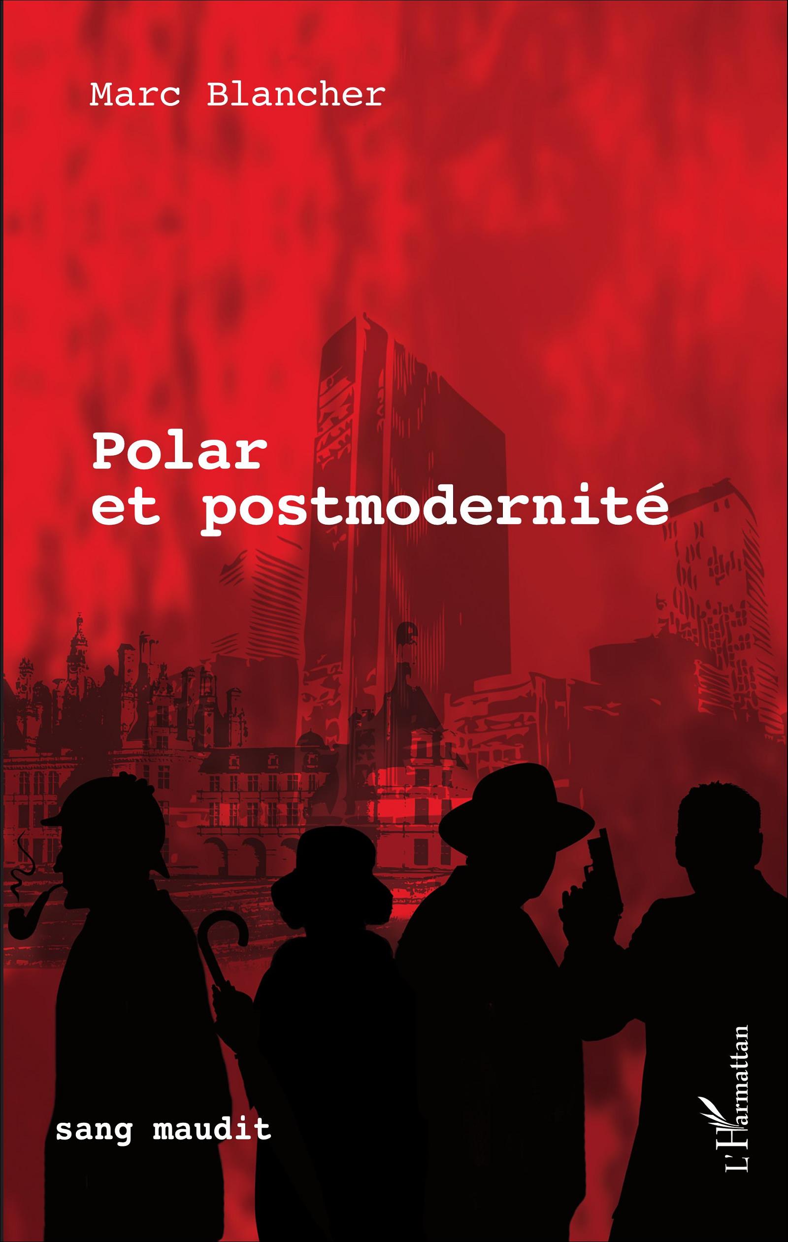 M. Blancher, Polar et postmodernité