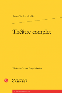 Anne Charlotte Leffler, Théâtre complet