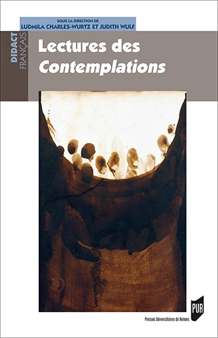 L. Charles-Wurtz et J. Wulf (dir.), Lectures des Contemplations