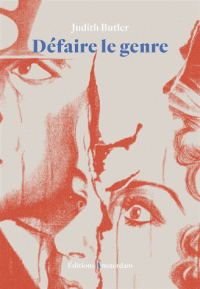 J. Butler, Défaire le genre (nouvelle éd.)