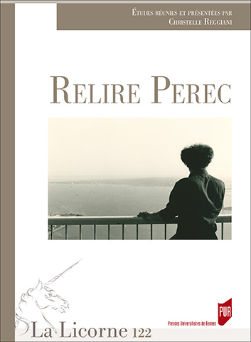 Ch. Reggiani (dir.), Relire Perec