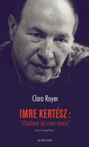 C. Royer, Imre Kertesz :