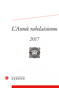 L’Année rabelaisienne, 2017, n° 1