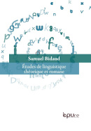 S. Bidaud, Études de linguistique théorique et romane