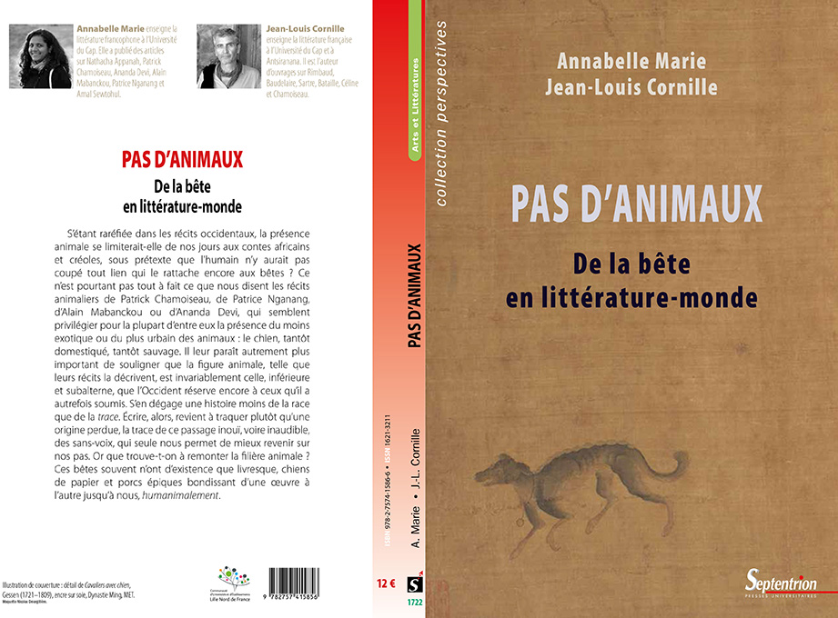 A. Marie, J.-L. Cornille, Pas d'animaux. De la bête en littérature-monde