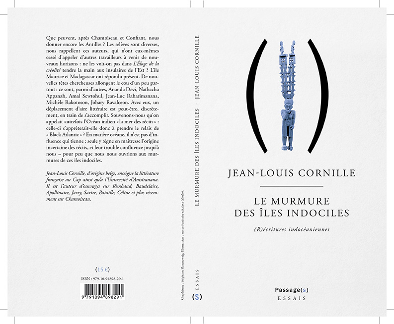 J.-L. Cornille, Le Murmure des Iles indociles. (R)écritures indocéaniennes