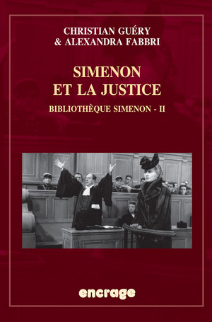 A. Fabbri, Chr. Guéry (dir.), Simenon et la justice