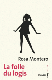 R. Montero, La Folle du logis