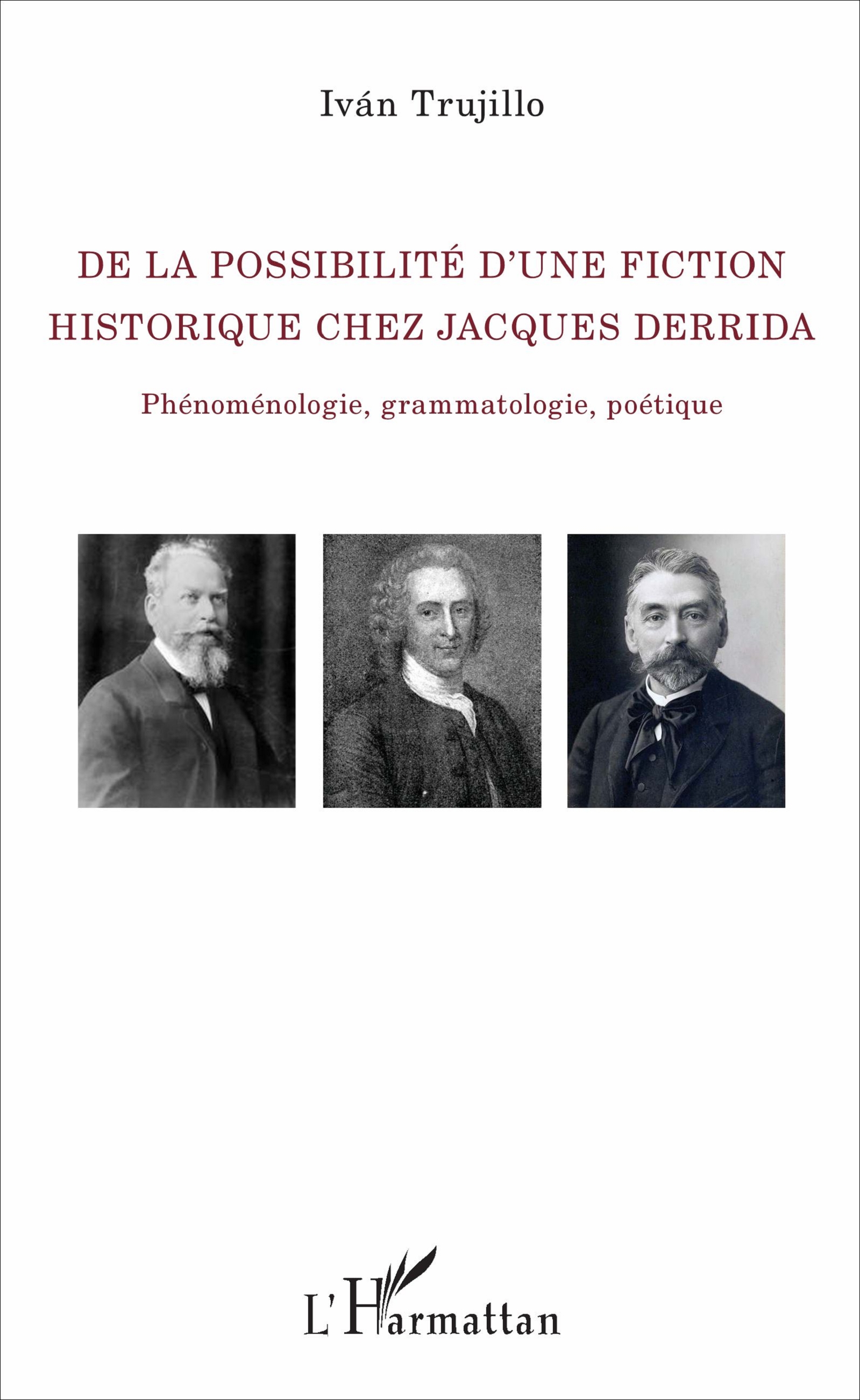 I. Trujilo, De la possibilité d'une fiction historique chez Jacques Derrida