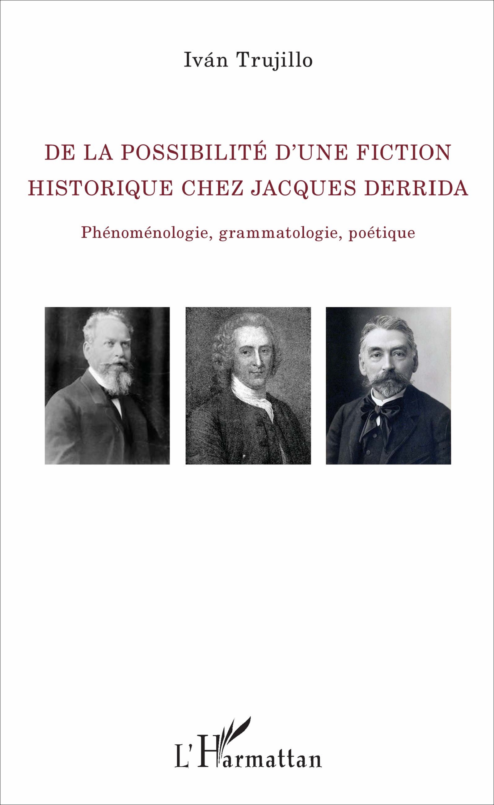 I. Trujilo, De la possibilité d'une fiction historique chez Jacques Derrida