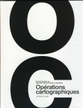 J.-M. Besse, G. Tiberghien (dirs.), Opérations cartographiques