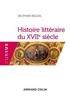 D. Reguig, Histoire littéraire du XVIIe s.