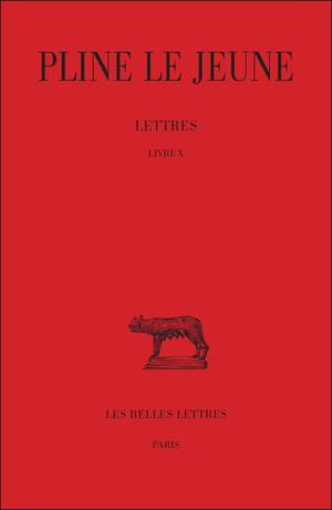 Pline, Lettres - Livre X