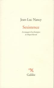 J.-L Nancy, Sexistence
