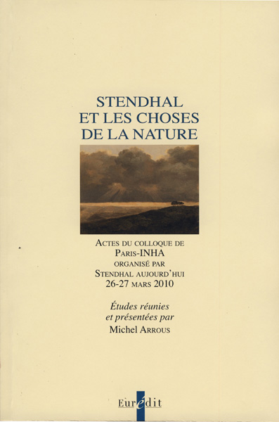 M. Arrous (dir.), Stendhal et les choses de la nature