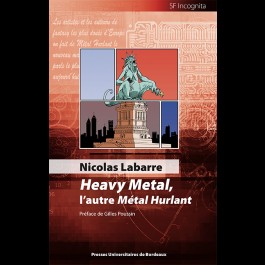 N. Labarre, Heavy Metal, l'autre Métal Hurlant