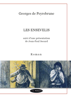 Georges de Peyrebrune, Les Ensevelis (1888)