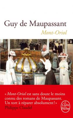 Guy de Maupassant, Mont-Oriol