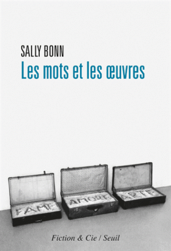 S. Bonn, Les mots et les œuvres