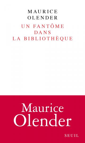 M. Olender, Un fantôme dans la bibliothèque (libre accès)
