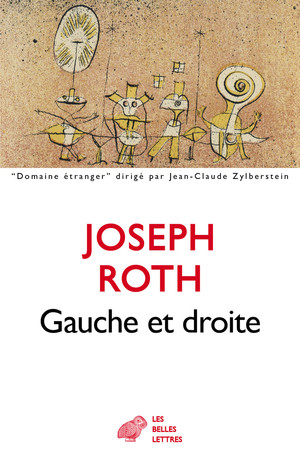 J. Roth, Gauche et droite