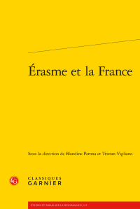 B. Perona, T. Vigliano (dir.), Érasme et la France