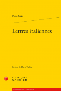 P. Sarpi, Lettres italiennes (éd. M. Viallon)