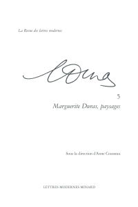 A. Cousseau (dir.), Marguerite Duras, paysages