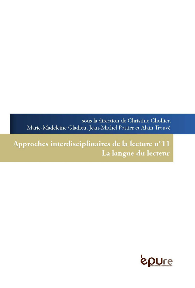 Approches Interdisciplinaires de la Lecture, n° 11 :