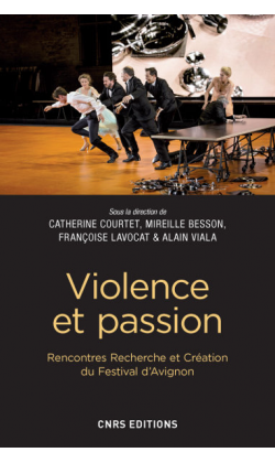 C. Courtet, M. Besson, F. Lavocat, A. Viala (dir.), Violence et passion