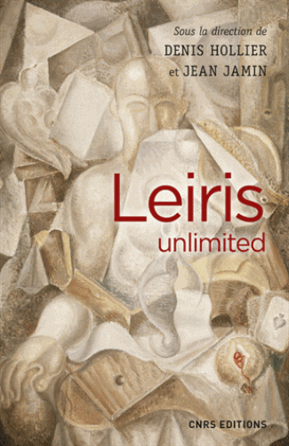 D. Hollier, J. Jamin (dir.), Leiris unlimited